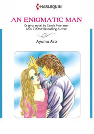 Title: AN ENIGMATIC MAN: Harlequin comics, Author: Carole Mortimer