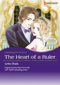 Title: THE HEART OF A RULER: Harlequin comics, Author: Marie Ferrarella