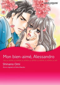 Title: Mon Bien-Aimé, Alessandro: Harlequin comics, Author: Helen Bianchin