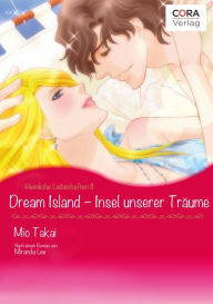 Title: Dream Island - Insel unserer Träume: Cora comics, Author: Miranda Lee