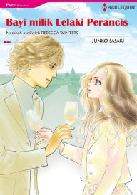 Title: Bayi Milik Lelaki Perancis: Harlequin comics, Author: Rebecca Winters