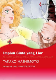 Title: Impian Cinta yang Liar: Harlequin comics, Author: JENNIFER GREENE