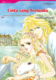 Title: CINTA YANG TERTUNDA: Harlequin comics, Author: CAROLE MORTIMER