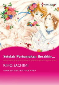 Title: Setelah Pertunjukan Berakhir...: Harlequin comics, Author: Kasey Michaels