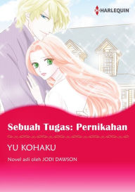 Title: Sebuah Tugas: Pernikahan: Harlequin comics, Author: Jodi Dawson