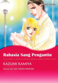 Title: Rahasia sang Pengantin: Harlequin comics, Author: Helen Brooks