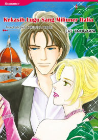 Title: Kekasih Lugu Sang Miliuner Italia: Harlequin comics, Author: Christina Hollis