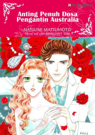 Title: Anting Penuh Dosa Pengantin Australia: Harlequin comics, Author: Margaret Way