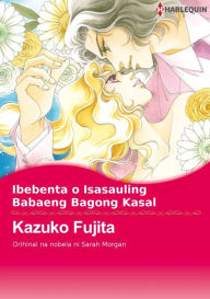 Title: Ibebenta o Isasauling Babaeng Bagong Kasal: Harlequin comics, Author: Sarah Morgan