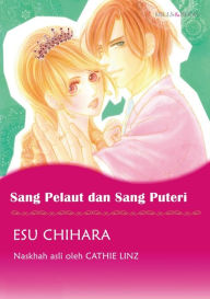 Title: SANG PELAUT DAN SANG PUTERI: Mills&Boon comics, Author: Cathie Linz