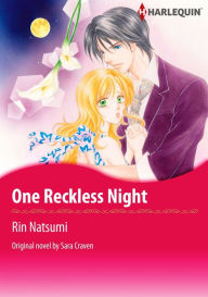 Title: ONE RECKLESS NIGHT: Harlequin comics, Author: Sara Craven