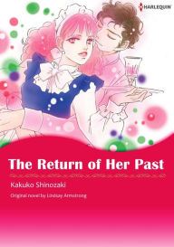 Title: THE RETURN OF HER PAST: Harlequin comics, Author: LINDSAY ARMSTRONG