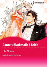 Title: DANTE'S BLACKMAILED BRIDE: Harlequin comics, Author: Frigate