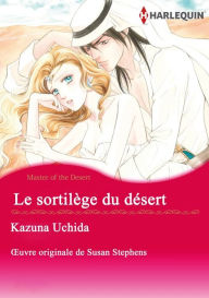 Title: Le sortilège du désert: Harlequin comics, Author: Susan Stephens