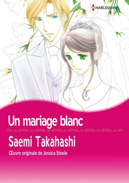 Un mariage blanc: Harlequin comics