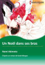 Un Noël dans ses bras: Harlequin comics