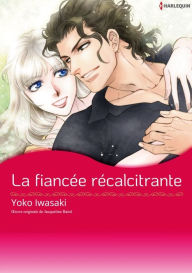 Title: La fiancée récalcitrante: Harlequin comics, Author: Jacqueline Baird