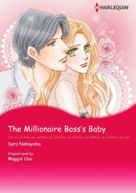 Title: THE MILLIONAIRE BOSS'S BABY: Harlequin comics, Author: Maggie Cox