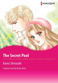 Title: THE SECRET POOL: Harlequin comics, Author: Betty Neels