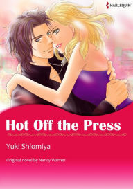 Title: HOT OFF THE PRESS: Harlequin comics, Author: Nancy Warren