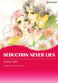 Title: SEDUCTION NEVER LIES: Harlequin comics, Author: Sara Craven
