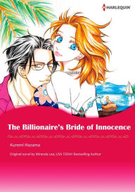 Title: THE BILLIONAIRE'S BRIDE OF INNOCENCE: Harlequin comics, Author: Miranda Lee
