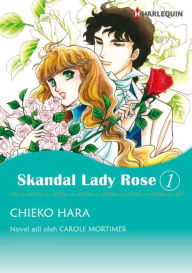 Title: Skandal Lady Rose 1: Harlequin comics, Author: Carole Mortimer