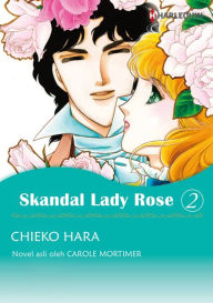 Title: Skandal Lady Rose 2: Harlequin comics, Author: Carole Mortimer