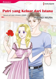 Title: Putri yang Keluar dari Istana: Harlequin comics, Author: ARLYNN LEIBER PRESSER