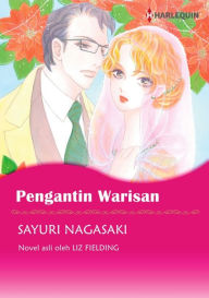 Title: Pengantin Warisan: Harlequin comics, Author: LIZ FIELDING