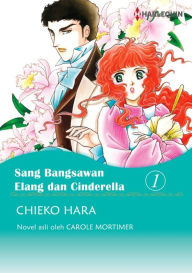 Title: Sang Bangsawan Elang dan CInderella 1: Harlequin comics, Author: CAROLE MORTIMER