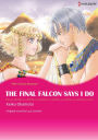 THE FINAL FALCON SAYS I DO: Harlequin comics