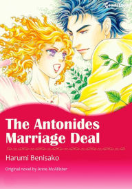 Title: THE ANTONIDES MARRIAGE DEAL: Harlequin comics, Author: Anne McAllister