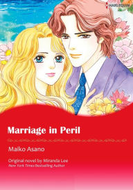 Title: MARRIAGE IN PERIL: Harlequin comics, Author: Miranda Lee