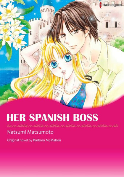 HER SPANISH BOSS: Harlequin comics