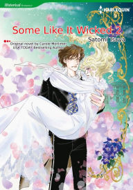 Title: SOME LIKE IT WICKED 2: Harlequin comics, Author: Carole Mortimer