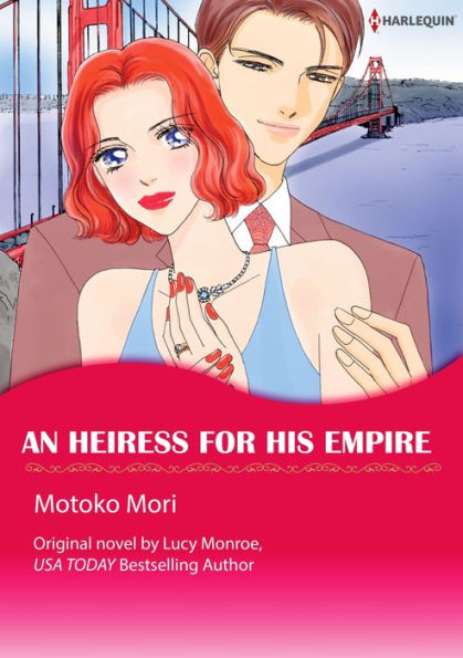 AN HEIRESS FOR HIS EMPIRE: Harlequin comics