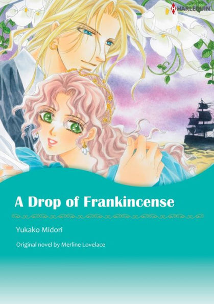 A DROP OF FRANKINCENSE: Harlequin comics