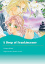A DROP OF FRANKINCENSE: Harlequin comics