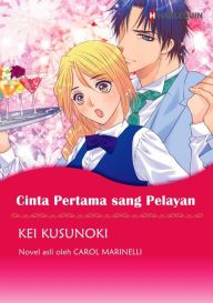 Title: Cinta Pertama sang Pelayan: Harlequin comics, Author: CAROL MARINELLI