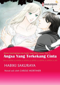 Title: ANGSA YANG TERKEKANG CINTA: Harlequin comics, Author: CAROLE MORTIMER