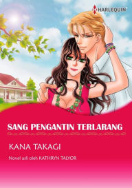 Title: SANG PENGANTIN TERLARANG: Harlequin comics, Author: KATHRYN ATTALLA