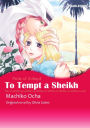 TO TEMPT A SHEIKH: Harlequin comics