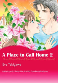 Title: A PLACE TO CALL HOME 2 : Mills&Boon comics, Author: Sharon Sala