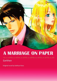 Title: A MARRIAGE ON PAPER: Harlequin comics, Author: Kathryn Ross