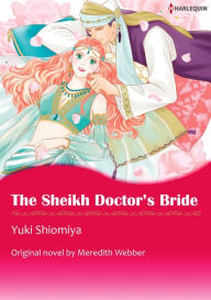 Title: THE SHEIKH DOCTOR'S BRIDE: Harlequin comics, Author: Meredith Webber