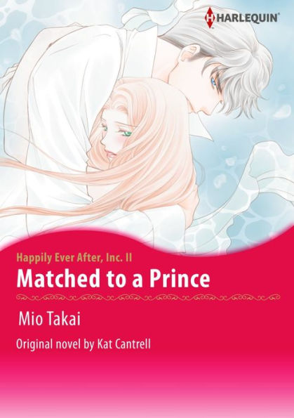 MATCHED TO A PRINCE: Harlequin comics