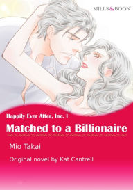 Title: MATCHED TO A BILLIONAIRE: Mills&Boon comics, Author: Kat Cantrell