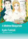 A MISTLETOE MASQUERADE: Harlequin comics