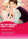 THE MILLIONAIRE TAKES A BRIDE: Mills&Boon comics